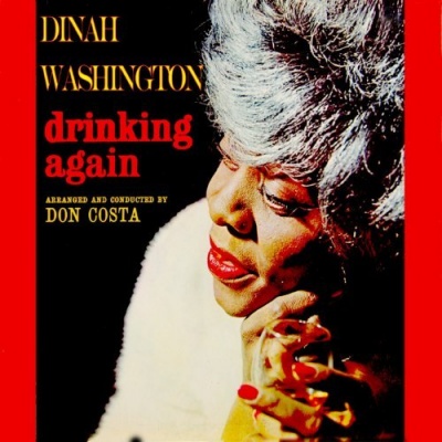 Photo of JAZZ WAX RECORDS Dinah Washington - Drinkig Again