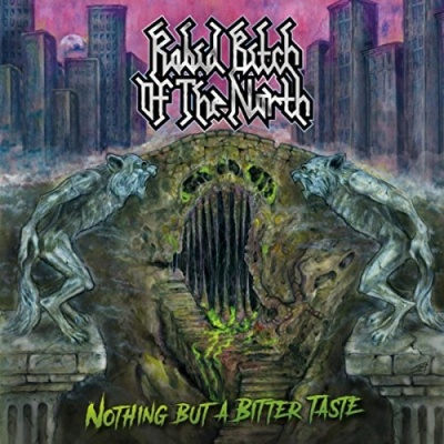 Photo of Imports Rabid Bitch of the North - Nothing But a Bitter Taste