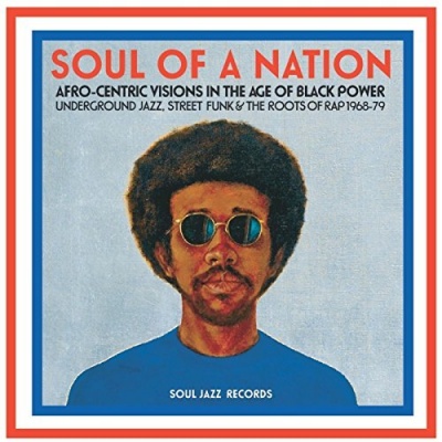 Photo of Soul Jazz Records Presents - Soul of a Nation: Afro-Centric Visions In the Age of Black Power