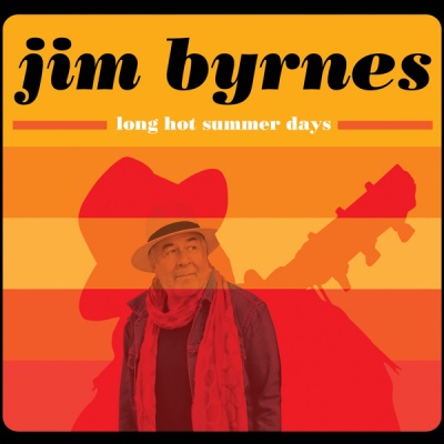 Photo of Black Hen Jim Byrnes - Long Hot Summer Nights