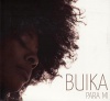 Imports Buika - Para Mi Photo