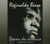 Imports Reginaldo Bessa - Depois Do Silencio Photo