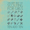 Imports Scouting For Girls - Ten Add Ten: Very Best of Scouting For Girls Photo