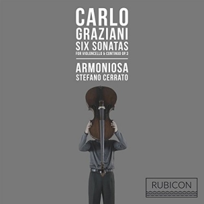 Photo of Rubicon Graziani / Armoniosa - 6 Sonatas For Cello & Continuo Op.3