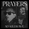 Prayers - Sd Killwave Photo