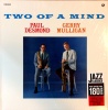 Paul Desmond/Gerry Mulligan - Two of a Mind Photo