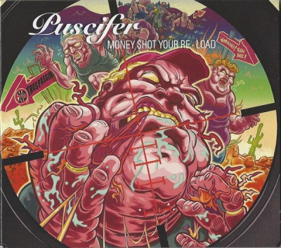 Photo of Puscifer - Money Shot Your Re Load