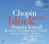 Imports Chopin Chopin / Block / Block Michel - Chopin: Sonata In B Flat Minor / Piano Concerto 2 Photo