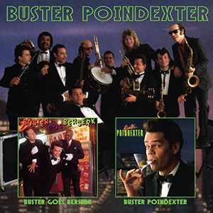 Photo of Imports Buster Poindexter - Buster Goes Beserk