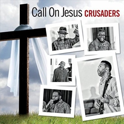 Photo of CD Baby Crusaders - Call On Jesus