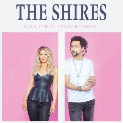 Photo of The Shires - Accidentally On Purpose