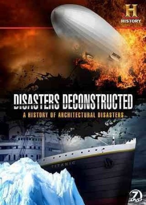Photo of Disasters Deconstructed: History of Architectural