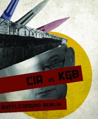 Photo of Cia Vs Kgb: Battleground Berlin