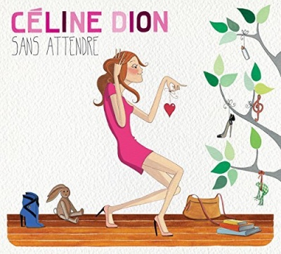 Photo of Celine Dion - Sans Attendre