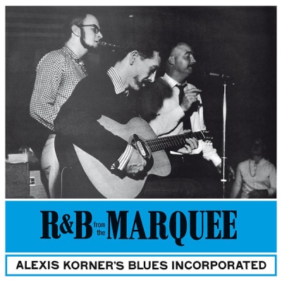Photo of RUMBLE RECORDS Alexis Korner's Blues Incorporated - R&B From the Marquee