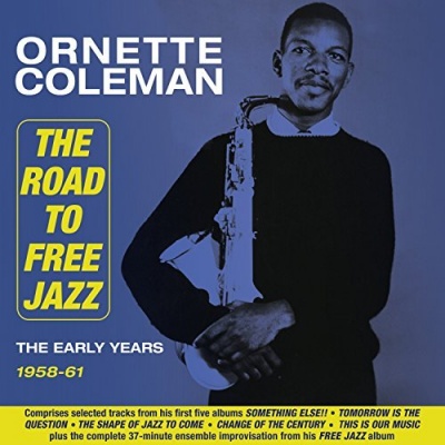 Photo of Acrobat Ornette Coleman - Road to Free Jazz: the Early Years 1958-61
