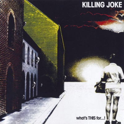 Photo of EMI Europe Generic Killing Joke - Whats This For