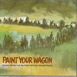 Photo of Paint Your Wagon - Original Soundtrack