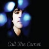 NEW VOODOO RECORDS Johnny Marr - Call the Comet Photo