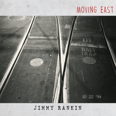 Photo of True North Jimmy Rankin - Moving East