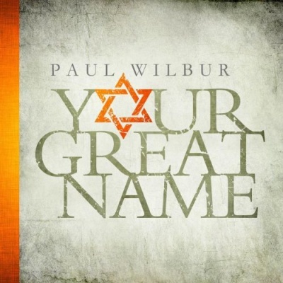 Photo of Integrity Music Paul Wilbur - Your Great Name