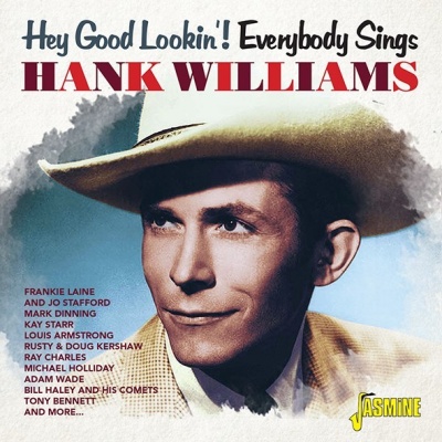 Photo of Jasmine Records Hey Good Lookin: Everybody Sings Hank Williams