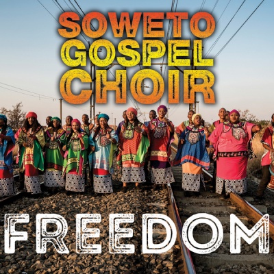 Photo of Shanachie Soweto Gospel Choir - Freedom