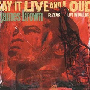 Photo of Polydor Umgd James Brown - Say It Live & Loud: Live In Dallas 8.26.68