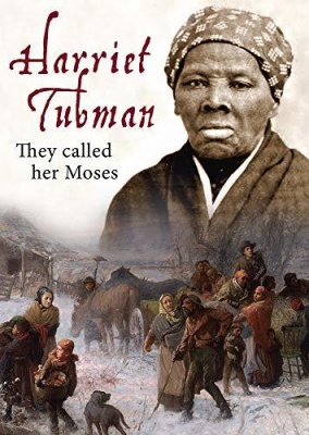 Photo of Harriet Tubman:They Called Her Moses