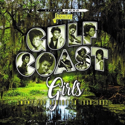 Photo of Jasmine Records Gulf Coast Girls: Swamp Pop Revisited 1958-1962