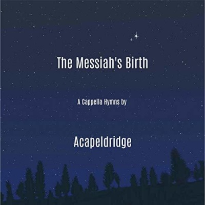 Photo of CD Baby Acapeldridge - Messiah's Birth