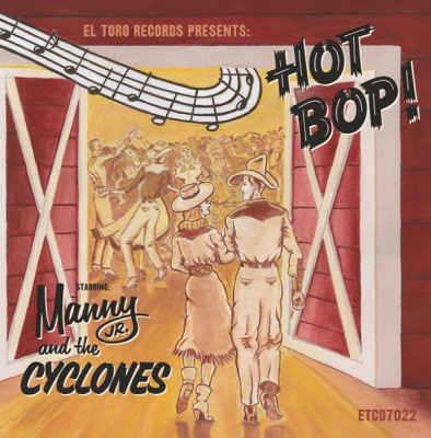Photo of El Toro Manny Jr & the Cyclones - Hot Bop