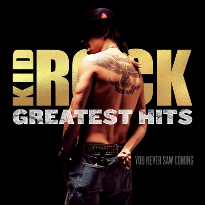 Photo of Warner Bros Wea Kid Rock - Greatest Hits: You Never Saw Coming