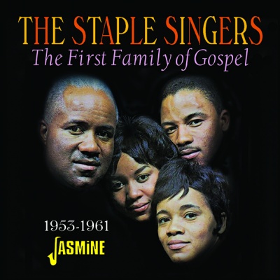 Photo of Jasmine Records Staple Singers - First Family of Gospel 1953-1961