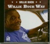 Delmark Willie Buck - Willie Buck Way Photo