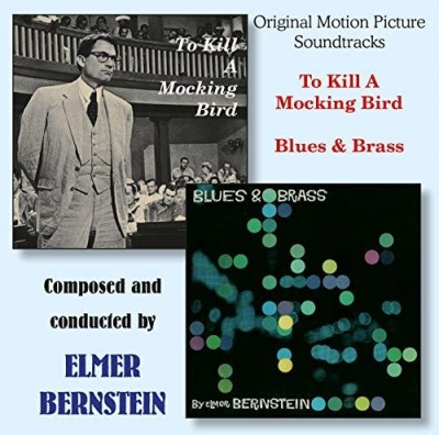 Photo of Elmer Bernstein - To Kill a Mockingbird / Blues and Brass - Ost