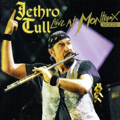 Photo of Jethro Tull - Live At Montreux 2003
