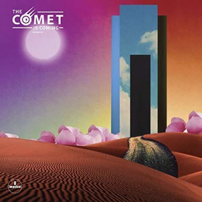 Impulse Records Comet Is Coming Trust In the Lifeforce of the Deep Mystery