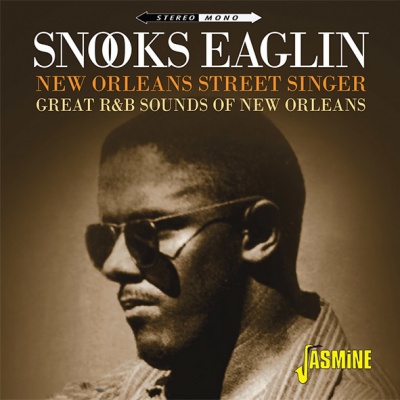 Photo of Jasmine Records Snooks Eaglin - New Orleans Street Singer: Great R&B Sounds of New
