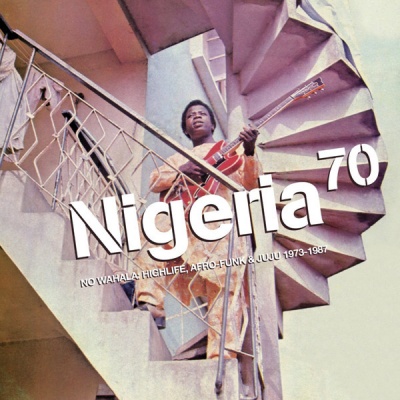 Photo of Strut Records Nigeria 70: No Wahala: Highlife Afro-Funk / Var