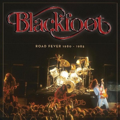 Photo of Sunset Blvd Records Blackfoot - Road Fever 1980 - 1985