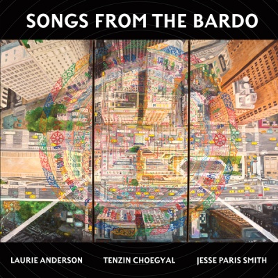 Photo of Smithsonian Folkways Laurie Anderson / Choegyal Tenzin / Smith Jesse - Songs From the Bardo