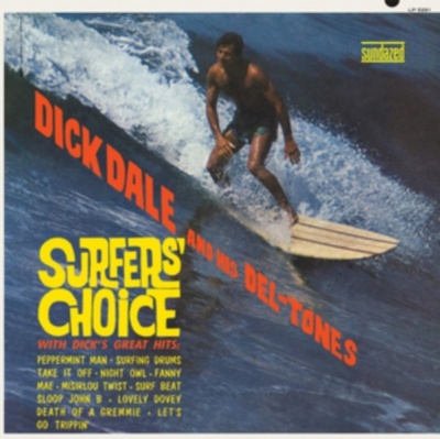 Photo of Dick Dale & His Del-Tones - Surfers' Choice
