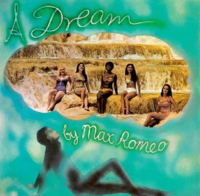 Photo of Radiation Roots Max Romeo - A Dream