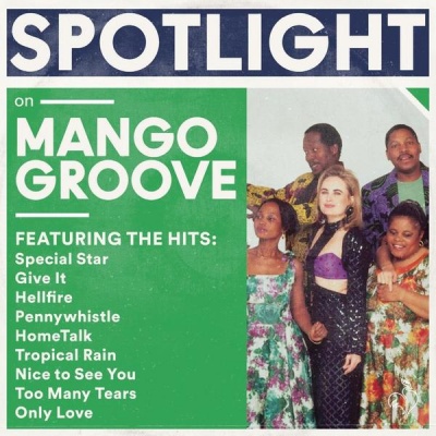 Photo of Gallo Mango Groove - Spotlight On Mango Groove