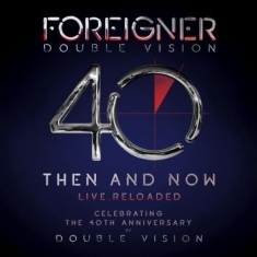 Photo of Earmusic Foreigner - Double Vision: Then and Now