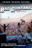 Filmrise Bad Company - Bad Company: Official Authorized 40th Anniversary Photo