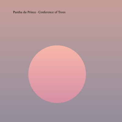 Photo of Modern Recordings Pantha Du Prince - Conference of Trees