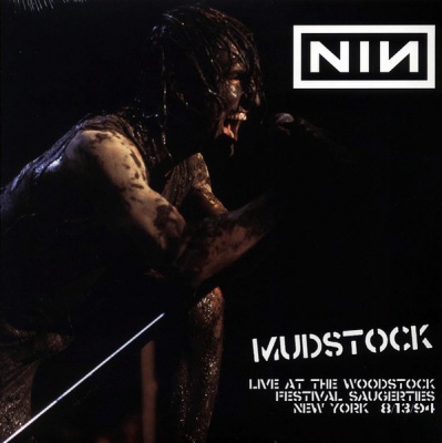 Photo of Nine inch Nails - Mudstock! Live At the Woodstock Festival. Saugerties Ny. August 8th. 1994