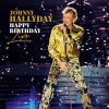 Universal France Johnny Hallyday - Happy Birthday Live Photo